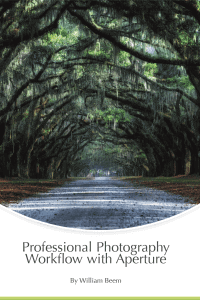 Aperture Tutorial – Professional Photography Workflow with Aperture