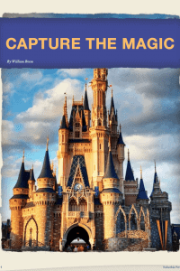 Capture the Magic – Free Disney Photography eBook Download