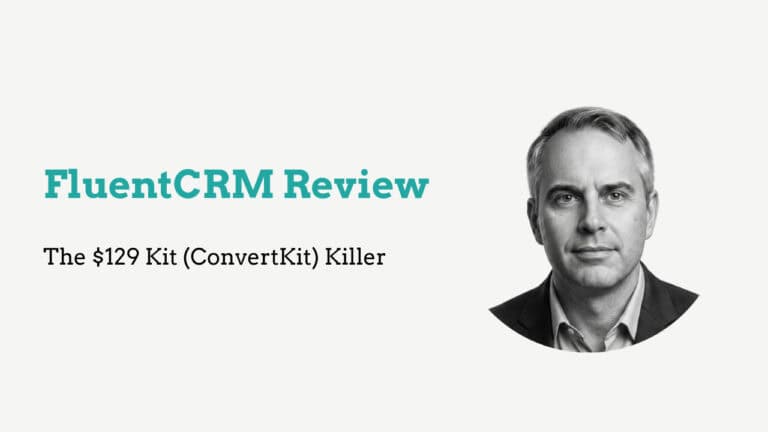 FluentCRM Review - Why I Ditched Kit (ConvertKit)
