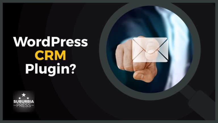 Why Use a WordPress CRM Plugin?