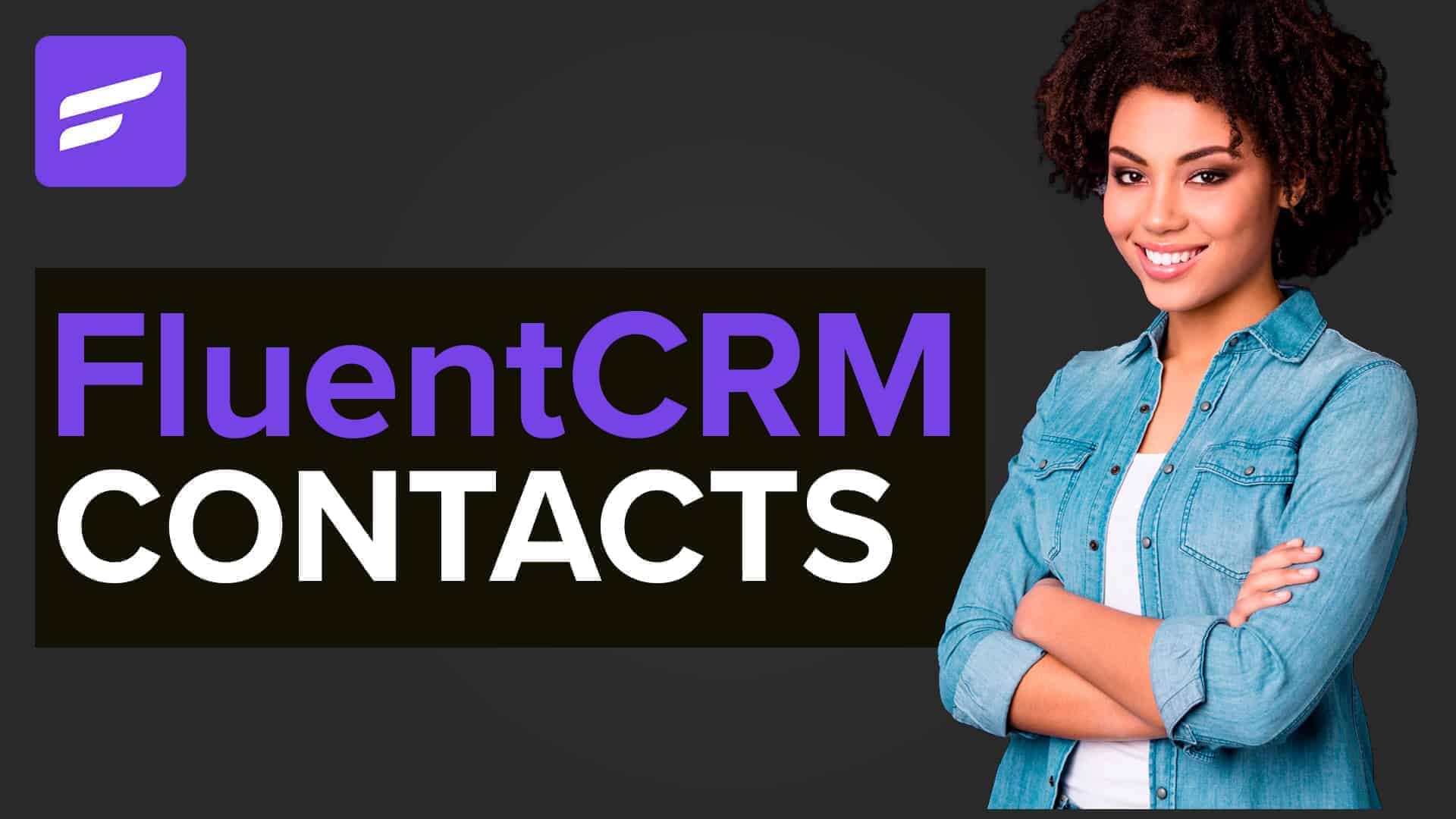 FluentCRM Contacts