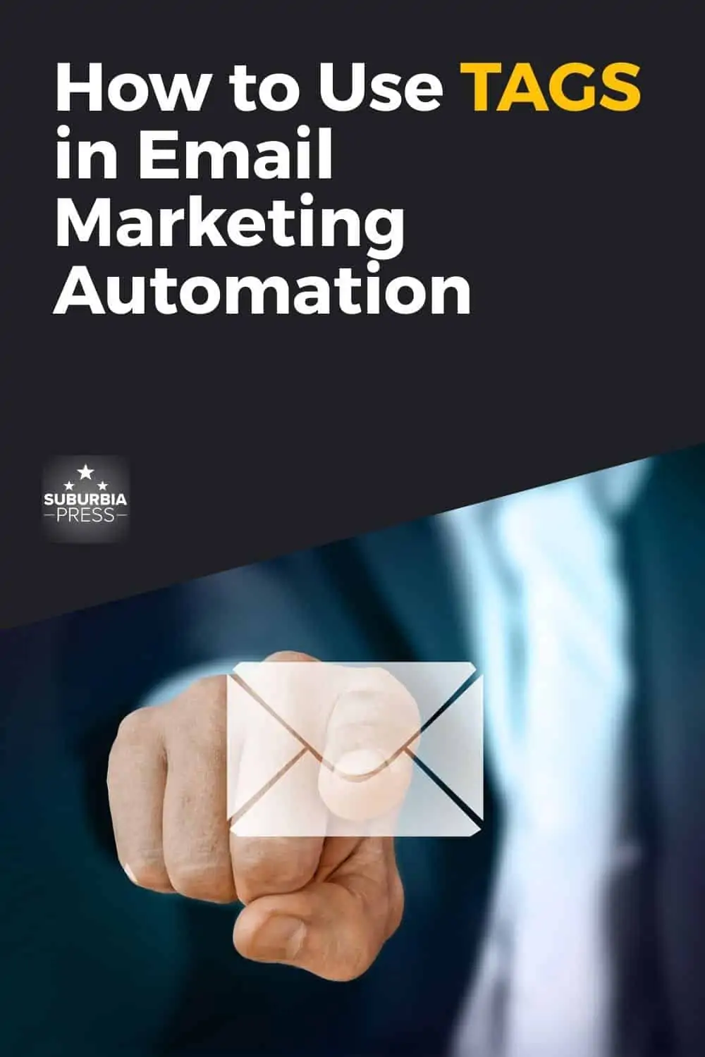 How to Use Tags in Email Marketing Automation