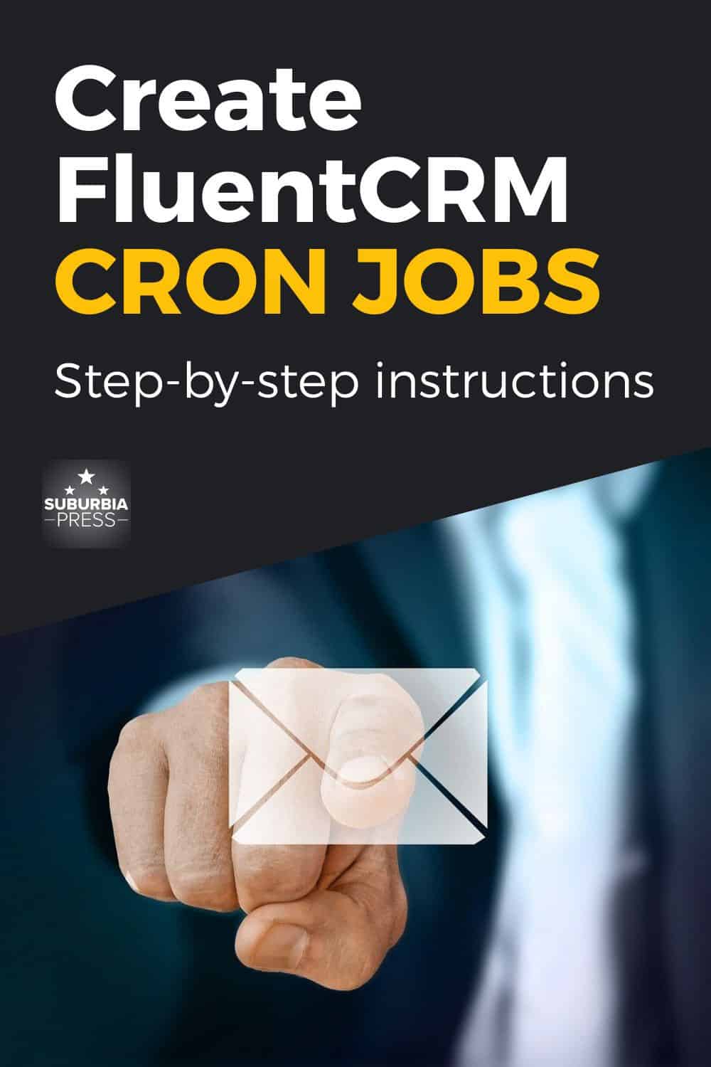 Create FluentCRM Cron Jobs