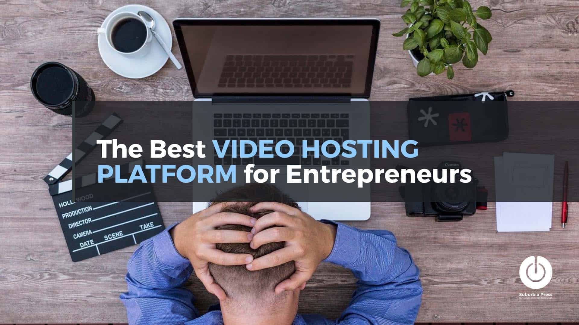 Searchie: The BEST Video Hosting Platform for Entrepreneurs