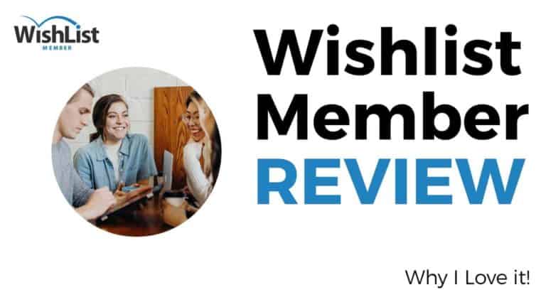 Wishlist Member Review: Why I Love It