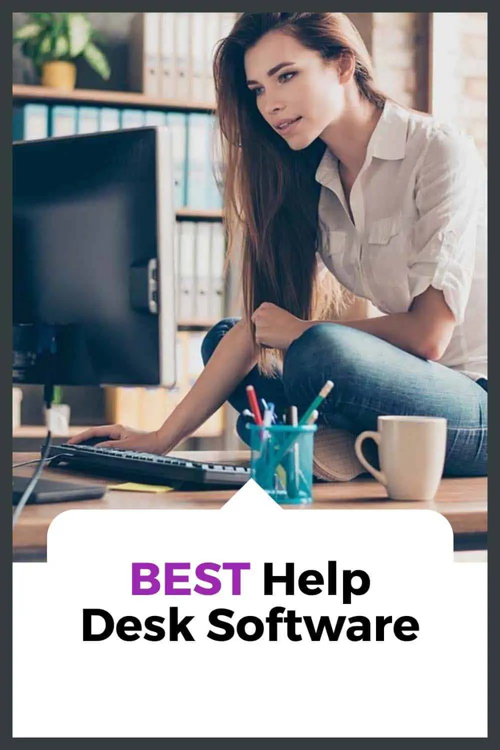 Best Help Desk Software - Pin