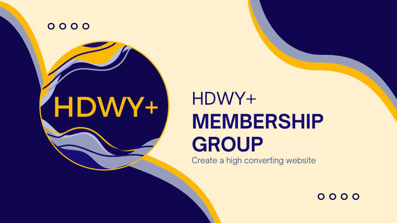 HDWY+ Membership Group